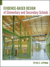 Evidence-Based Design of Elementary and Secondary Schools (eBook): A Responsive Approach to Creating Learning Environments